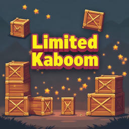 Limited Kaboom